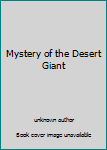 Unknown Binding Mystery of the Desert Giant Book