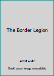 Rag Book The Border Legion Book