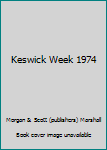 Paperback Keswick Week 1974 Book
