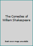 Hardcover The Comedies of William Shakespeare Book