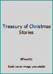 Unknown Binding Treasury of Christmas Stories Book