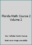 Paperback Florida Math Course 2 Volume 2 Book