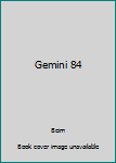 Mass Market Paperback Gemini 84 Book