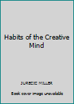 Paperback Habits of the Creative Mind Book