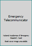 Paperback Emergency Telecommunicator Book
