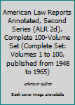 Hardcover American Law Reports Annotated, Second Series (ALR 2d), Complete 100-Volume Set (Complete Set: Volumes 1 to 100, published from 1948 to 1965) Book