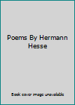 Poems By Hermann Hesse