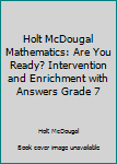 Paperback Holt McDougal Mathematics: Are You Ready? Intervention and Enrichment with Answers Grade 7 Book