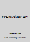 Unknown Binding Fortune Adviser 1997 Book