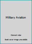 Paperback Military Aviation Book