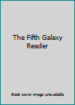 Unknown Binding The Fifth Galaxy Reader Book
