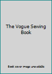 Hardcover The Vogue Sewing Book