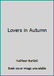 Unknown Binding Lovers in Autumn Book