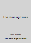 Mass Market Paperback The Running Foxes Book