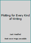 Unknown Binding Plotting for Every Kind of Writing Book