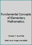 Hardcover Fundamental Concepts of Elementary Mathematics, Book