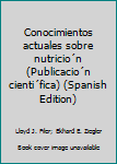 Conocimientos Actuales Sobre Nutricion