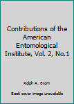 Contributions of the American Entomological Institute, Vol. 2, No.1