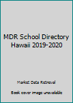 Paperback MDR School Directory Hawaii 2019-2020 Book