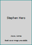 Hardcover Stephen Hero Book