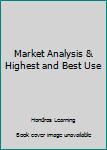Paperback Market Analysis & Highest and Best Use Book