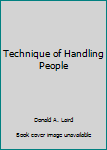 Hardcover Technique of Handling People Book