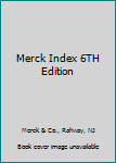 Hardcover Merck Index 6TH Edition Book