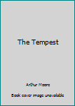 The Tempest - Book #1 of the Tollivers