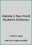 Hardcover Webster's New World Student's Dictionary Book