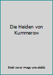 Gebundene Ausgabe Die Heiden von Kummerow Book