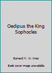 Oedipus the King Sophocles