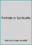 Paperback Portraits in Spirituality Book