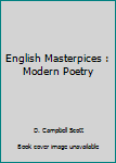 English Masterpices : Modern Poetry
