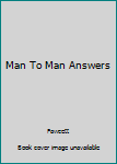 Paperback Man To Man Answers Book