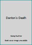 Paperback Danton's Death Book