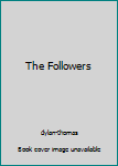 Hardcover The Followers Book