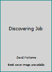 Hardcover Discovering Job Book