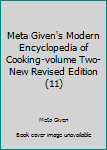 Unknown Binding Meta Given's Modern Encyclopedia of Cooking-volume Two-New Revised Edition (11) Book