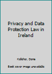 Paperback Privacy and Data Protection Law in Ireland Book