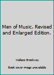 Paperback Men of Music. Revised and Enlarged Edition. Book