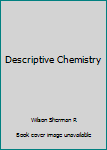 Hardcover Descriptive Chemistry Book