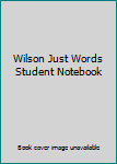 Paperback Wilson Just Words Student Notebook Book