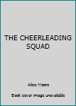 Perfect Paperback THE CHEERLEADING SQUAD Book