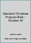 Paperback Standard Christmas Program Book - Number 49 Book