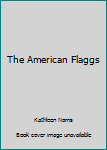 Paperback The American Flaggs Book