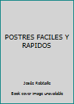 Hardcover POSTRES FACILES Y RAPIDOS Book
