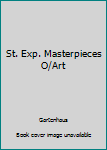 Paperback St. Exp. Masterpieces O/Art Book