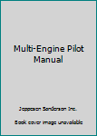 Paperback Multi-Engine Pilot Manual Book