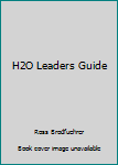 Paperback H2O Leaders Guide Book