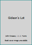 Gideon's Lot